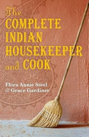 Seller image for The Complete Indian Housekeeper and Cook (Oxford World's Classics) for sale by WeBuyBooks