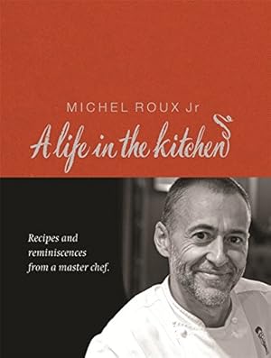 Bild des Verkufers fr A life in the kitchen zum Verkauf von WeBuyBooks