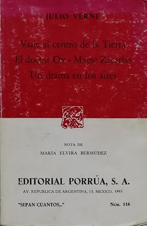 Seller image for Viaje al centro de la tierra. El doctor Ox. Maese Zacaras. Un drama en los aires for sale by Librera Alonso Quijano