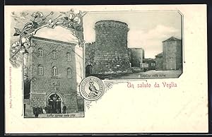 Ansichtskarte Veglia, Antica entrata nella citta, Camplino colla torre