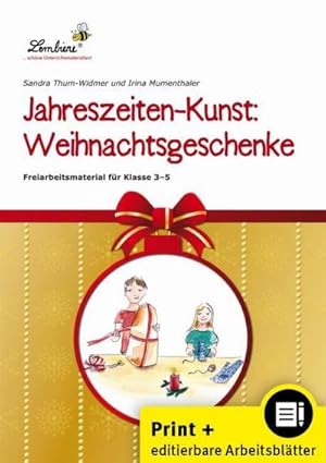 Bild des Verkufers fr Jahreszeiten-Kunst: Weihnachtsgeschenke: (3. bis 5. Klasse) zum Verkauf von Rheinberg-Buch Andreas Meier eK