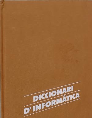 Bild des Verkufers fr Diccionari d'informtica zum Verkauf von Librera Alonso Quijano