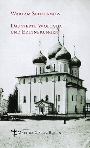 Image du vendeur pour Das vierte Wologda und Erinnerungen (Schalamow - Werke in Einzelbnden) mis en vente par Rheinberg-Buch Andreas Meier eK