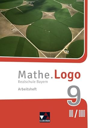 Immagine del venditore per Mathe.Logo Bayern / Mathe.Logo Bayern AH 9 II/III: Realschule Bayern (Mathe.Logo Bayern: Realschule Bayern) venduto da Rheinberg-Buch Andreas Meier eK