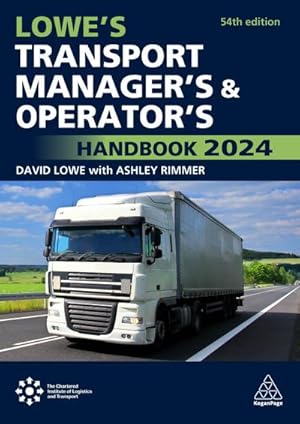Seller image for Lowe's Transport Manager's and Operator's Handbook 2024 for sale by AHA-BUCH GmbH
