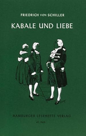 Bild des Verkufers fr Hamburger Lesehefte, Nr.61, Kabale und Liebe: Ein brgerliches Trauerspiel zum Verkauf von Rheinberg-Buch Andreas Meier eK