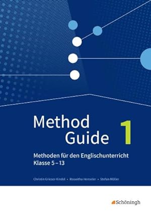 Bild des Verkufers fr Method Guide - Methoden fr den Englischunterricht - Klassen 5 - 13 - Neubearbeitung: Band 1 zum Verkauf von Rheinberg-Buch Andreas Meier eK