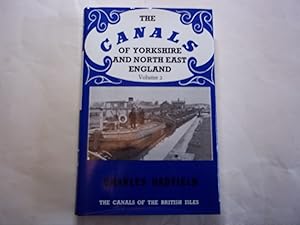 Imagen del vendedor de The Canals of Yorkshire and North East England: Vol.2 a la venta por Carmarthenshire Rare Books