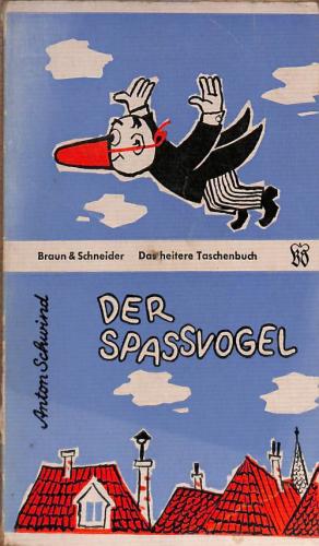 Seller image for Der Spassvogel for sale by WeBuyBooks