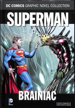 Bild des Verkufers fr DC Comics Graphic Novel Collection - Superman: Brainiac (2016) zum Verkauf von WeBuyBooks