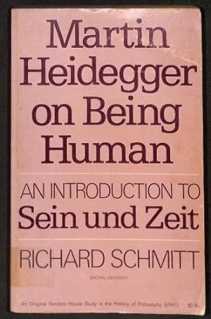 Bild des Verkufers fr Martin Heidegger on Being Human: An Introduction to Sein Und Zeit (Studies in Philosophy) zum Verkauf von WeBuyBooks