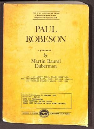 Imagen del vendedor de Paul Robeson: A Biography (Uncorrected Proof) a la venta por WeBuyBooks