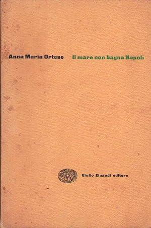 Seller image for Il mare non bagna Napoli. for sale by DARIS SAS