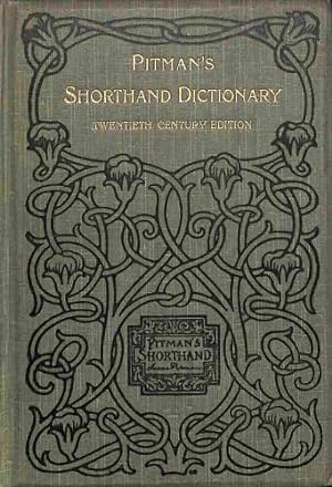 Immagine del venditore per Pitman's Shorthand Dictionary: Twentieth Century Edition venduto da WeBuyBooks