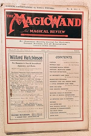 Image du vendeur pour The Magic Wand And Magical Review April 1916 / Stanley Norton "The Fairy on the Wand" / Rupert H Slater "A Capital Impromptu Card Trick" / Stanley Witcher "A Little Different Card Trick" / Horace Waldon "Card Reading Perfected" / Sidney Aldridge "My Idea of Magical Entertaining" / Professor Edgar "An Improved Card to Matchbox" / Wilfred Healy "Home-Made Apparatus" mis en vente par Shore Books