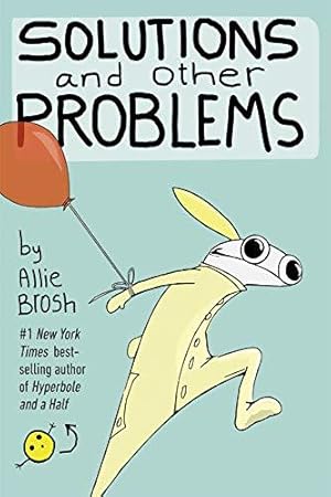 Imagen del vendedor de Solutions and Other Problems a la venta por WeBuyBooks