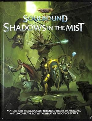 Bild des Verkufers fr Warhammer Age of Sigmar - Soulbound: Shadows in the Mist Sourcebook (20201) zum Verkauf von WeBuyBooks