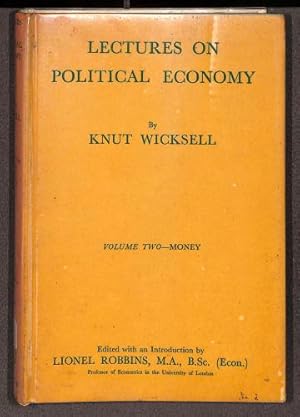 Immagine del venditore per Lectures on Political Economy (Volume Two - Money) venduto da WeBuyBooks