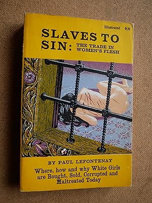 Slaves to Sin - The Trade in Women's Flesh