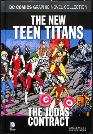 Bild des Verkufers fr DC Comics Graphic Novel Collection - The New Teen Titans: The Judas Contract (2017) zum Verkauf von WeBuyBooks