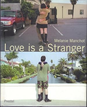 Immagine del venditore per Love is a Stranger. Photographs 1998-2001. venduto da Rnnells Antikvariat AB