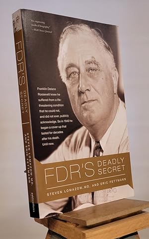 Seller image for FDR's Deadly Secret for sale by Henniker Book Farm and Gifts