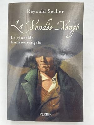 Seller image for La Vende-Veng. Le gnocide franco-franais for sale by LIBRAIRIE GIL-ARTGIL SARL