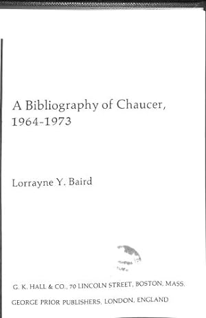 Imagen del vendedor de A Bibliography of Chaucer 1964 - 1973 a la venta por WeBuyBooks