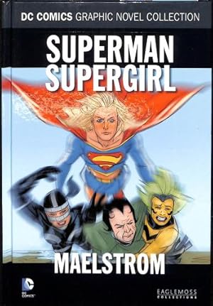 Bild des Verkufers fr DC Comics Graphic Novel Collection - Superman/Supergirl: Maelstrom (2019) zum Verkauf von WeBuyBooks