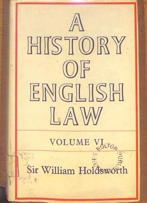 Bild des Verkufers fr A History of English Law: Volume VI zum Verkauf von WeBuyBooks