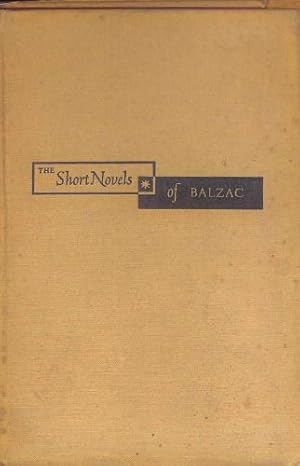 Seller image for The Short Novels of Balzac for sale by WeBuyBooks