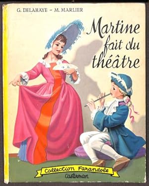 Bild des Verkufers fr Martine Fait du Theatre zum Verkauf von WeBuyBooks