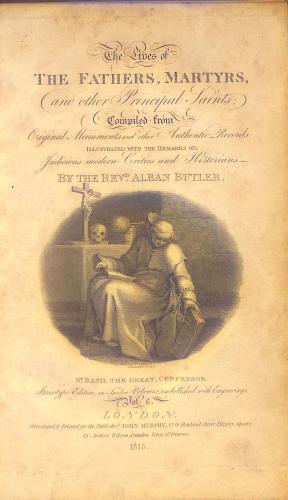 Seller image for The Lives of the Fathers, Martyrs, and other Principal Saints; Compiled from Original Monuments and other Authentic Records: Illustrated with the Remarks of Judicious Modern Critics and Historians [Volume 6] for sale by WeBuyBooks