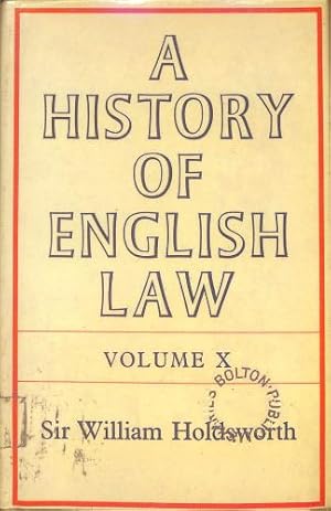 Bild des Verkufers fr A History of English Law: Volume X zum Verkauf von WeBuyBooks