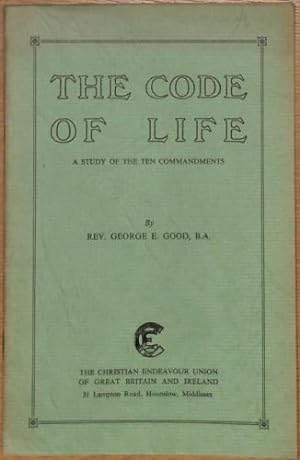 Bild des Verkufers fr The Code of Life - A Study of the Ten Commandments zum Verkauf von WeBuyBooks