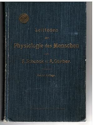 Bild des Verkufers fr Leitfaden des Physiologie des Menschen fr Studierende der Medicin zum Verkauf von Bcherpanorama Zwickau- Planitz