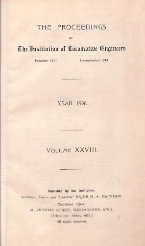 Bild des Verkufers fr Journal of the Institution of Locomotive Engineers Vol. 28 (XXVIII) 1938 zum Verkauf von WeBuyBooks