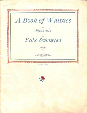 Bild des Verkufers fr A Book of Waltzes for Piano solo zum Verkauf von WeBuyBooks