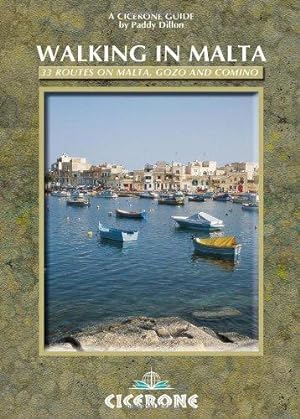 Bild des Verkufers fr Walking in Malta: 33 Routes on Malta,Gozo and Comino (Cicerone International Walking) (cicerone guides) zum Verkauf von WeBuyBooks