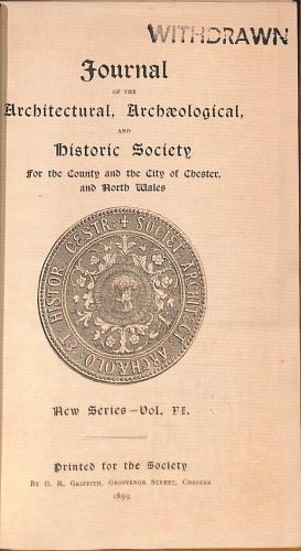 Bild des Verkufers fr Journal of the Architectural, Archaeological & Historic Society of Chester & North Wales. New Series - Vol. VI. zum Verkauf von WeBuyBooks