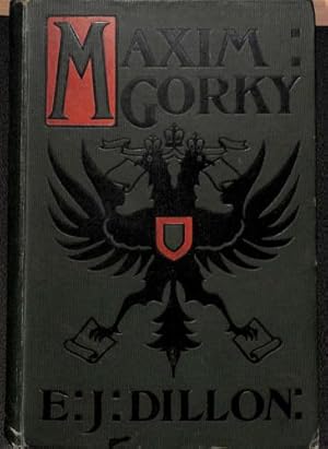 Seller image for maxim Gorky, His Life and Writings for sale by WeBuyBooks 2
