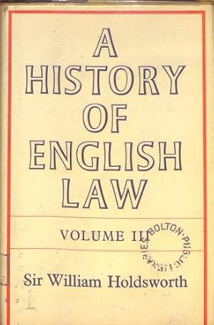 Image du vendeur pour A History of English Law: Volume III mis en vente par WeBuyBooks