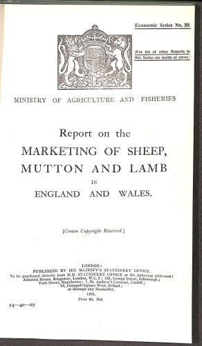 Bild des Verkufers fr Ministry of Agriculture and Fisheries Economic Series No. 29 and No. 30 : Report on the Marketing of Sheep, Mutton and Lamb in England and Wales and Report on the Marketing of Dairy Produce in England and Wales, Part II - Butter and Cream zum Verkauf von WeBuyBooks