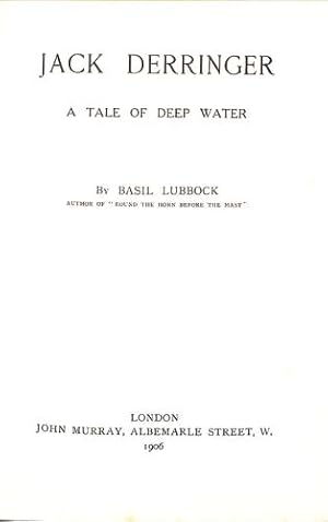 Immagine del venditore per Jack Derringer: A Tale of Deep Water venduto da WeBuyBooks