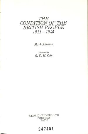 Bild des Verkufers fr The Condition of the British People 1911 - 1945 zum Verkauf von WeBuyBooks