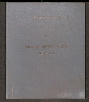 Bild des Verkufers fr Family Letters of Thomas Henry Moore 1852 - 1856 zum Verkauf von WeBuyBooks