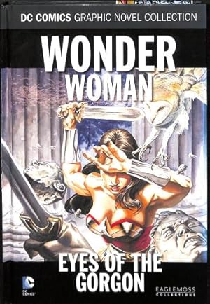 Image du vendeur pour DC Comics Graphic Novel Collection - Wonder Woman: Eyes of the Gorgon (2017) mis en vente par WeBuyBooks