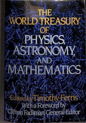 Seller image for The World Treasury of Physics, Astronomy, And Mathematics for sale by WeBuyBooks 2