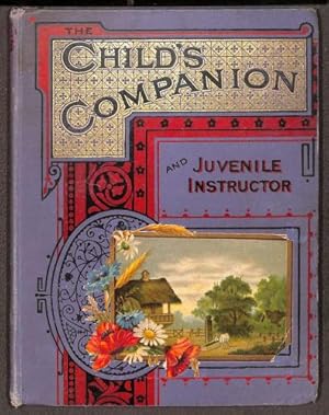 Seller image for The Child's Companion and Juvenile Instructor 1868 for sale by WeBuyBooks