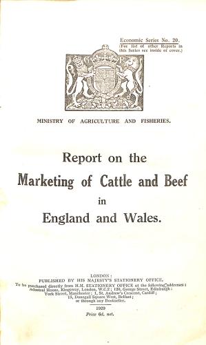 Immagine del venditore per Report on the Marketing of Cattle and Beef in England and Wales (Economic Series No. 20) venduto da WeBuyBooks